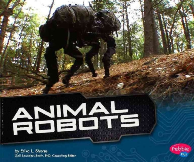 Animal Robots (Cool Robots)