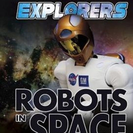 Future Explorers - Robots in Space