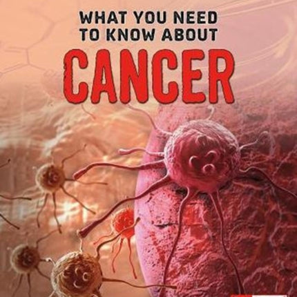 What You Need to Know About Cancer (Focus on Health)