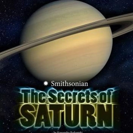 Secrets of Saturn