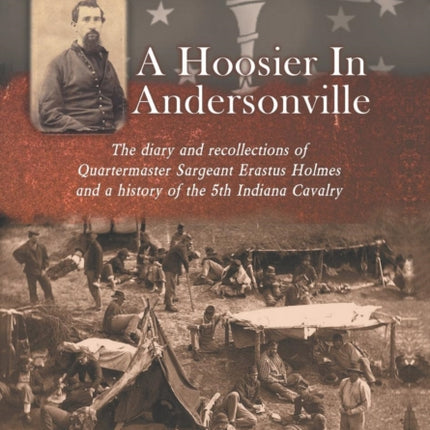 A Hoosier in Andersonville