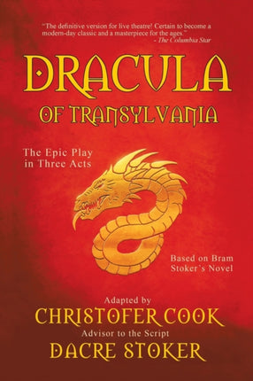Dracula of Transylvania The Epic Play in Three Acts