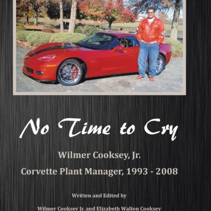 No Time To Cry