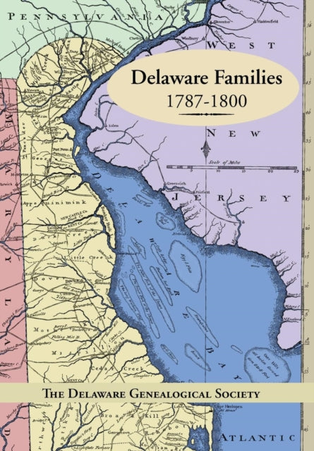 Delaware Families 17871800