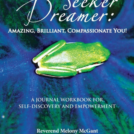 Seeker Dreamer