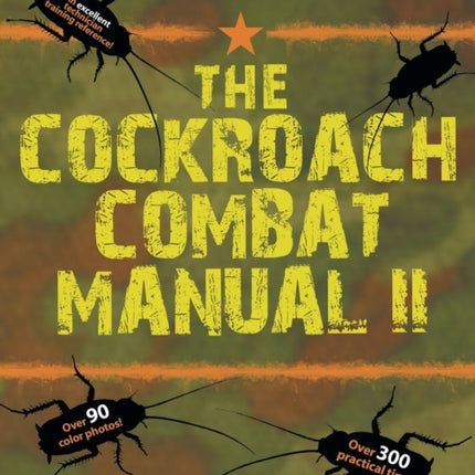The Cockroach Combat Manual II