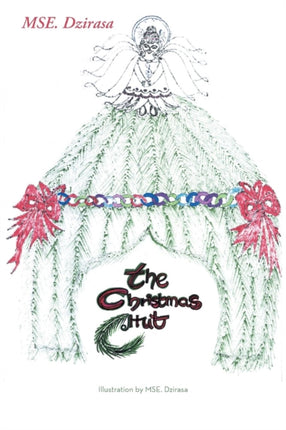 The Christmas Hut A Young Adult Reader