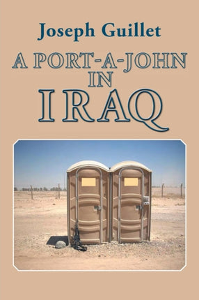 A PortAJohn in Iraq