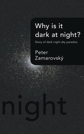 Why is it dark at night