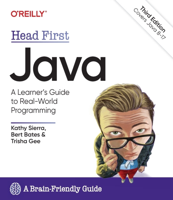 Head First Java, 3rd Edition: A Brain-Friendly Guide