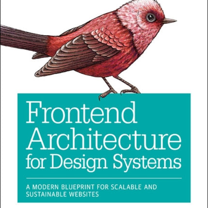 Frontend Architecture for Design Systems