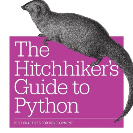 The Hitchhikers Guide to Python