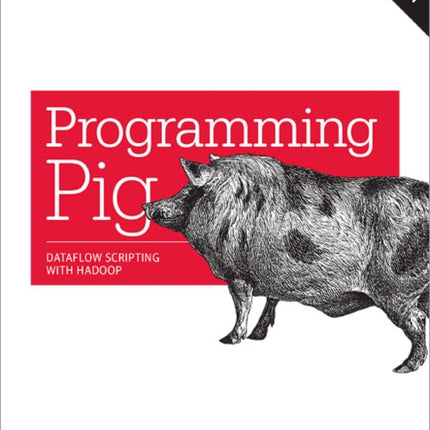 Programming Pig 2e