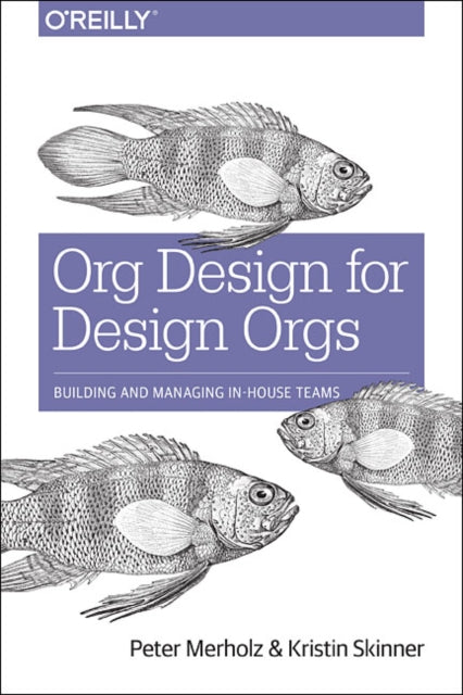 Org Design for Design Orgs