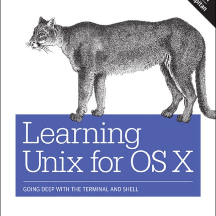 Learning Unix for OS X, 2e