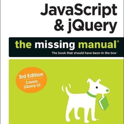 JavaScript & jQuery: The Missing Manual 3e