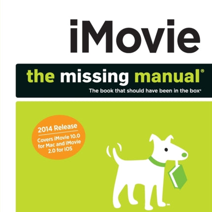 iMovie – The Missing Manual