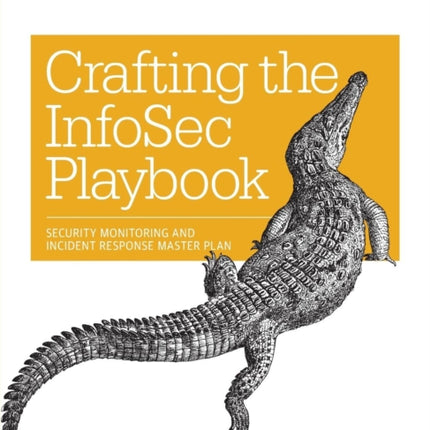 Crafting an Information Security Playbook