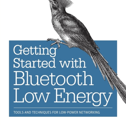 Getting Started with Bluetooth Low Energy