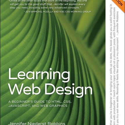 Learning Web Design 5e: A Beginner's Guide to HTML, CSS, JavaScript, and Web Graphics