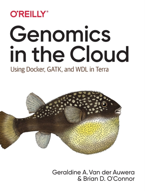 Genomics in the Cloud: Using Docker, GATK, and WDL in Terra