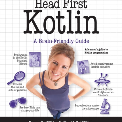 Head First Kotlin: A Brain-Friendly Guide