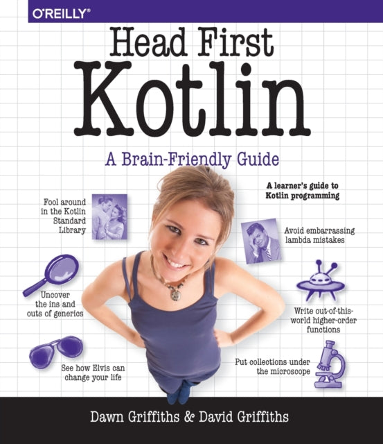 Head First Kotlin: A Brain-Friendly Guide