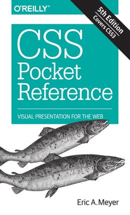 CSS Pocket Reference: Visual Presentation for the Web