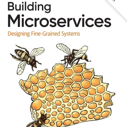 Building Microservices: Designing Fine-Grained Systems