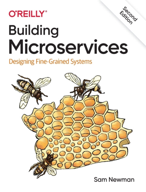 Building Microservices: Designing Fine-Grained Systems