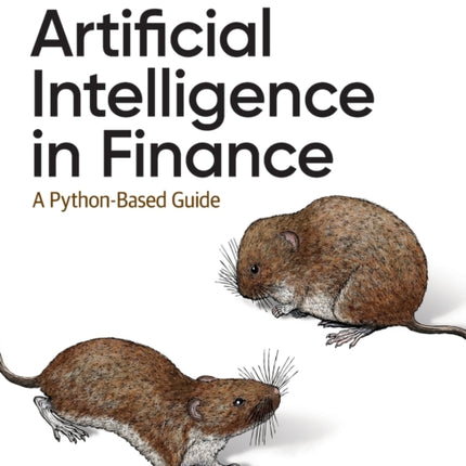 Artificial Intelligence in Finance: A Python-Based Guide