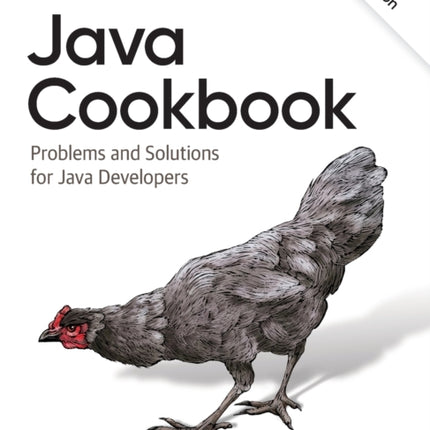 Java Cookbook: Problems and Solutions for Java Developers