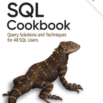 SQL Cookbook: Query Solutions and Techniques for All SQL Users