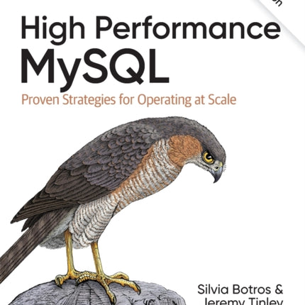 High Performance MySQL: Proven Strategies for Running MySQL at Scale