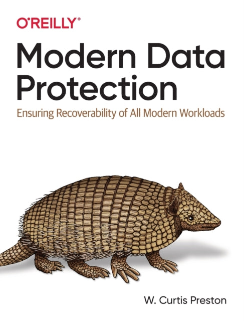 Modern Data Protection: Ensuring Recoverability of All Modern Workloads