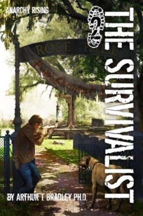 The Survivalist Anarchy Rising
