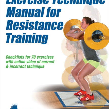 Exercise Technique Manual for Resistance Training