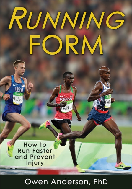 Running Form: How to Run Faster and Prevent Injury