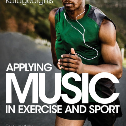 Applying Music in Exercise and Sport