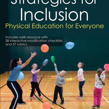 Strategies for Inclusion: Physical Education for Everyone