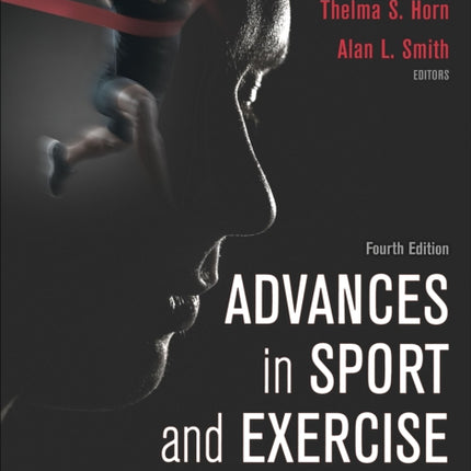 Advances in Sport and Exercise Psychology