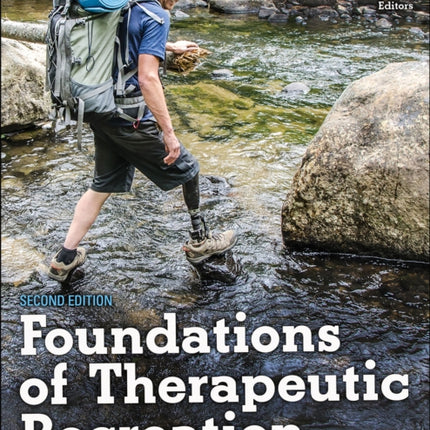 Foundations of Therapeutic Recreation