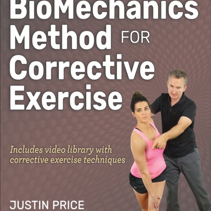 The BioMechanics Method for Corrective Exercise