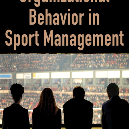 Organizational Behavior in Sport Management