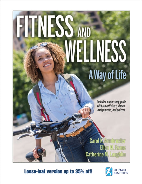 Fitness and Wellness: A Way of Life