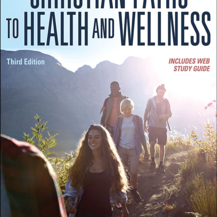 Christian Paths to Health and Wellness