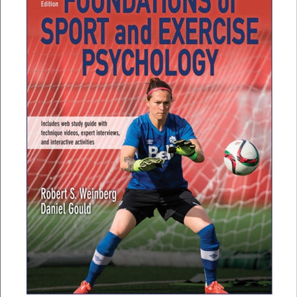 Foundations of Sport and Exercise Psychology 7th Edition With Web Study Guide-Loose-Leaf Edition