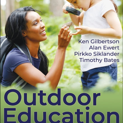 Outdoor Education: Methods and Strategies