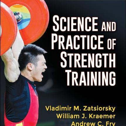 Science and Practice of Strength Training