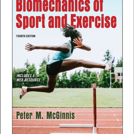 Biomechanics of Sport and Exercise